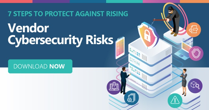steps to protect against rising vendor cybersecurity risks