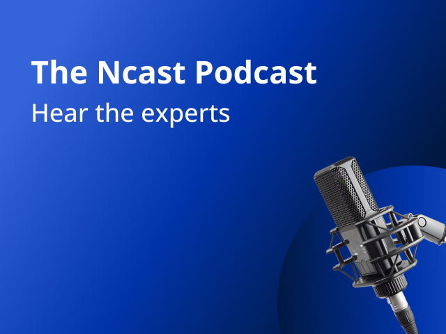 Ncast Podcast hear the experts